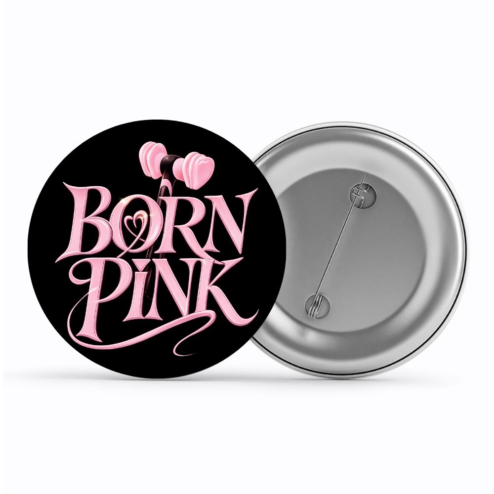 black pink born pink badge pin button music band buy online india the banyan tee tbt men women girls boys unisex