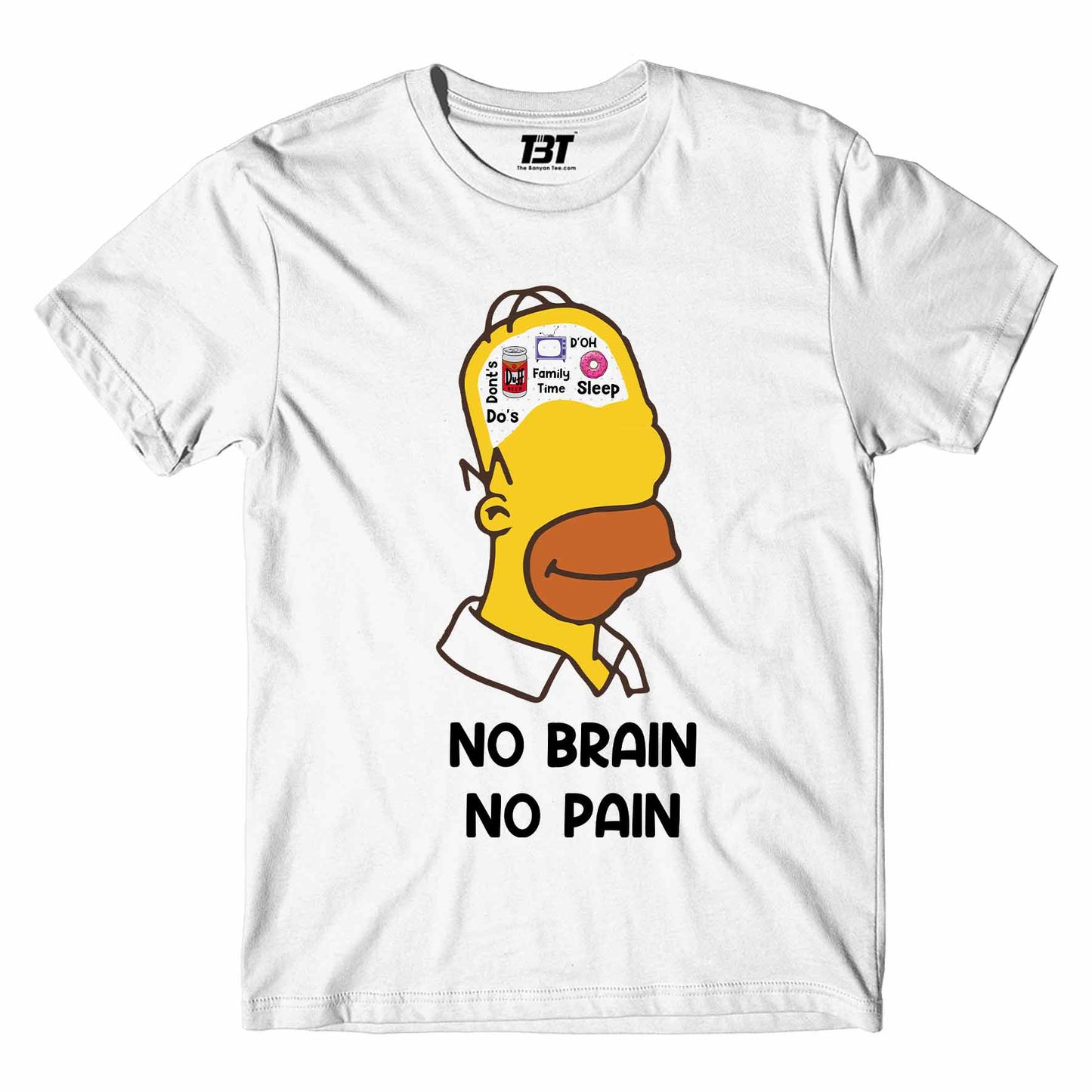 the simpsons no brain no pain t-shirt tv & movies buy online india the banyan tee tbt men women girls boys unisex white - homer simpson