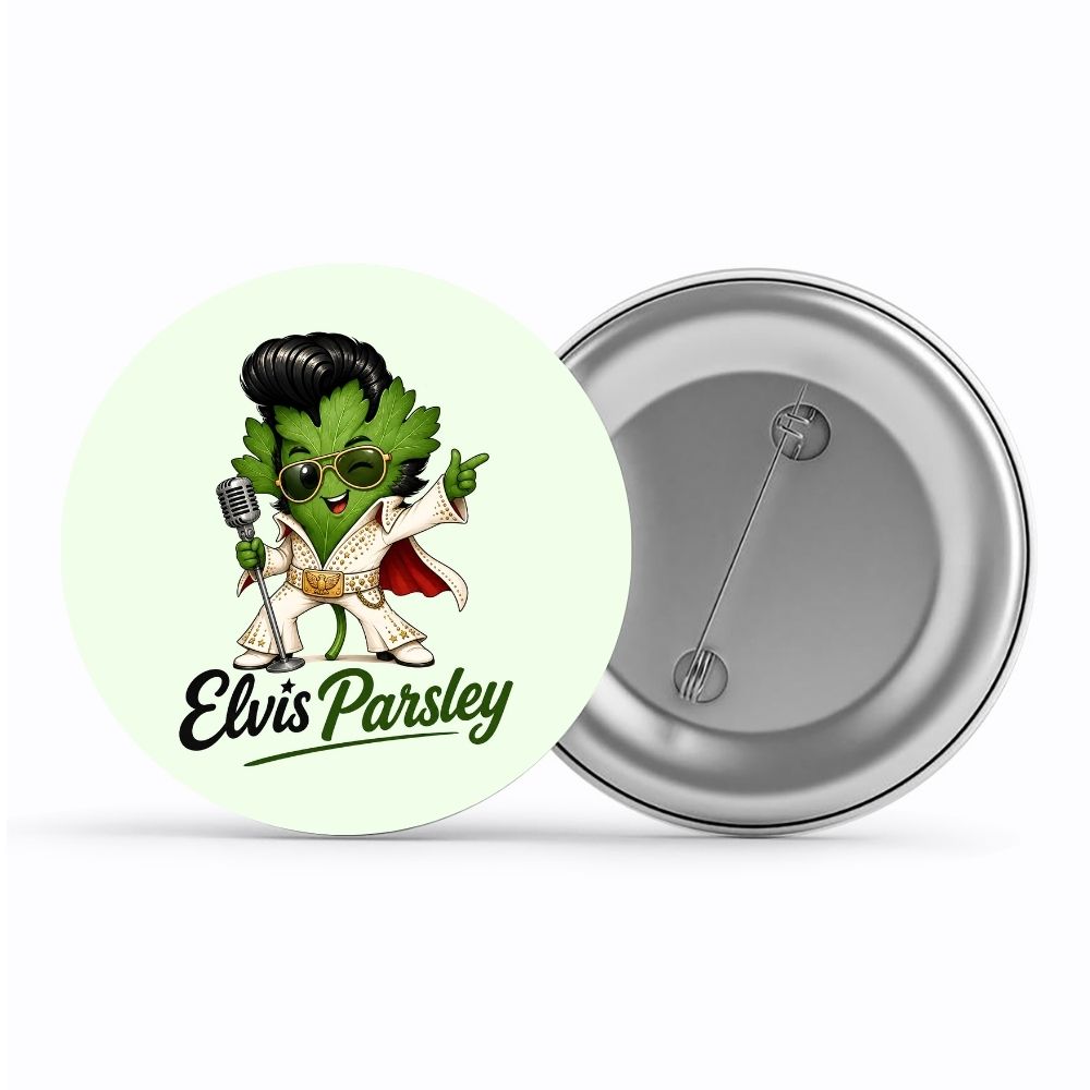 elvis presley parsley badge pin button music band buy online india the banyan tee tbt men women girls boys unisex