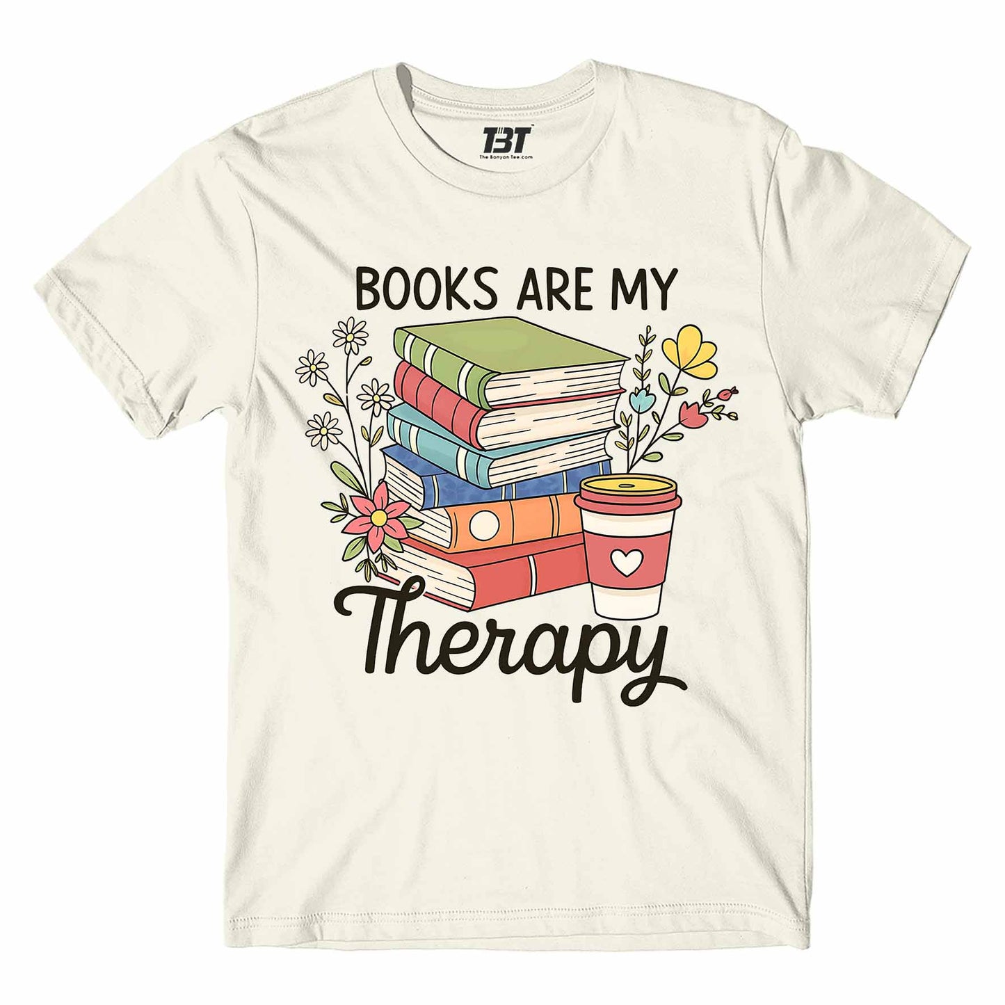 T shirt - Books Are My Therapy