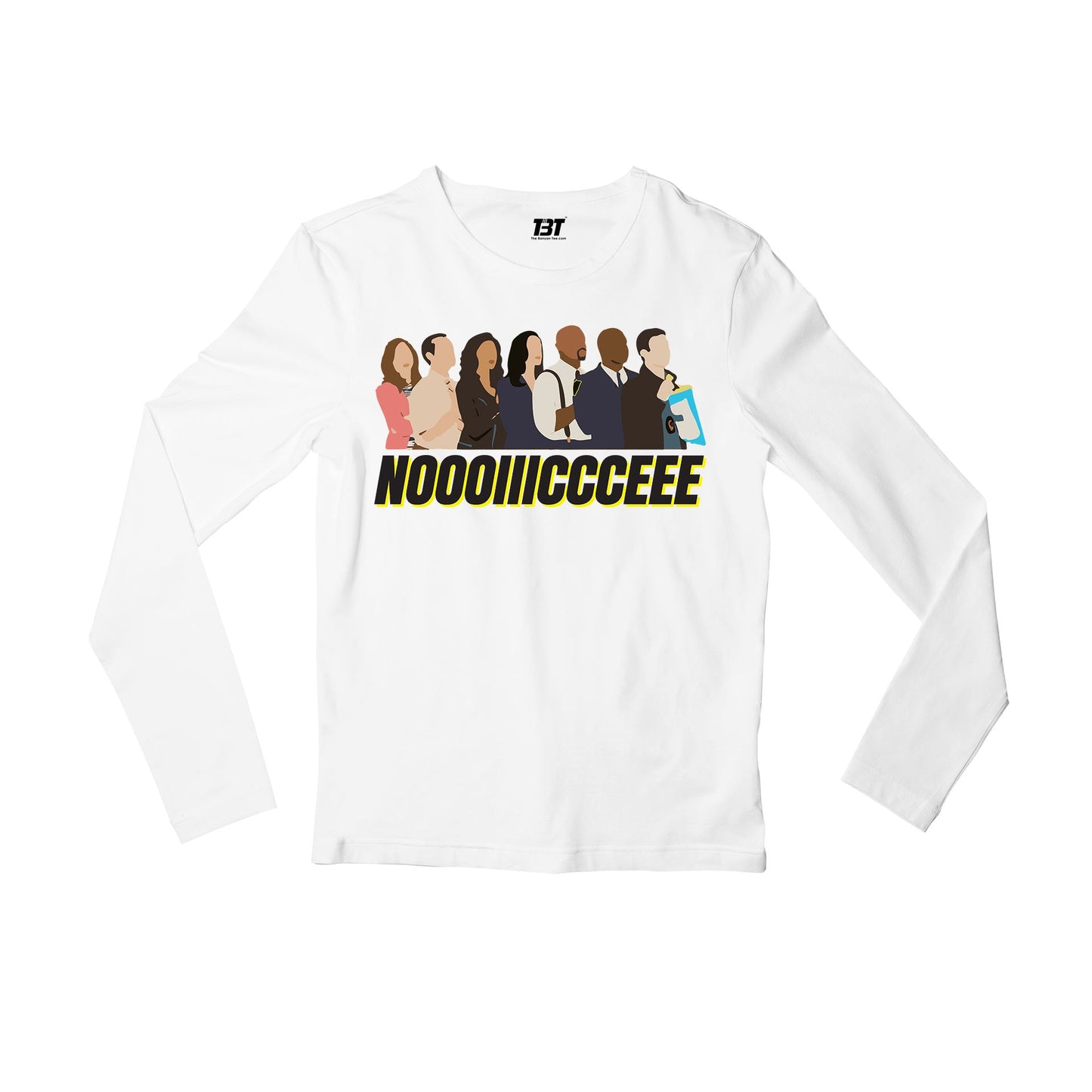 brooklyn nine-nine noooiiiccceee full sleeves long sleeves buy online india the banyan tee tbt men women girls boys unisex white detective jake peralta terry charles boyle gina linetti andy samberg merchandise clothing acceessoriesbrooklyn nine-nine noooiiiccceee full sleeves long sleeves buy online india the banyan tee tbt men women girls boys unisex white detective jake peralta terry charles boyle gina linetti andy samberg merchandise clothing acceessories