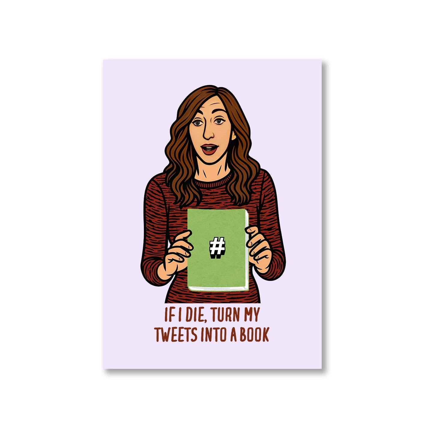 brooklyn nine-nine turn my tweets into books poster wall art buy online india the banyan tee tbt a4 stranger things eleven demogorgon shadow monster dustin quote vector art clothing accessories merchandise