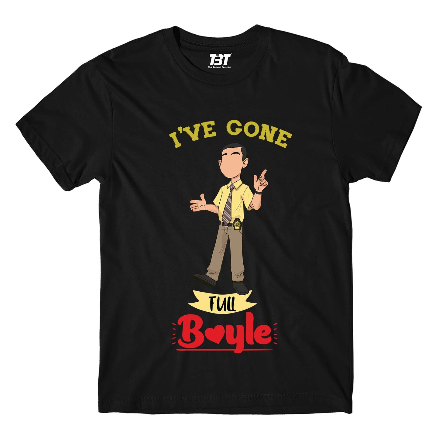 brooklyn nine-nine gone full boyle t-shirt buy online india the banyan tee tbt men women girls boys unisex black detective jake peralta terry charles boyle gina linetti andy samberg merchandise clothing acceessories
