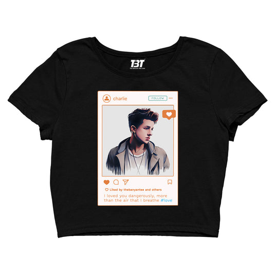 charlie puth dangerously crop top music band buy online india the banyan tee tbt men women girls boys unisex white i loved you dangerously more than the air that i breathe