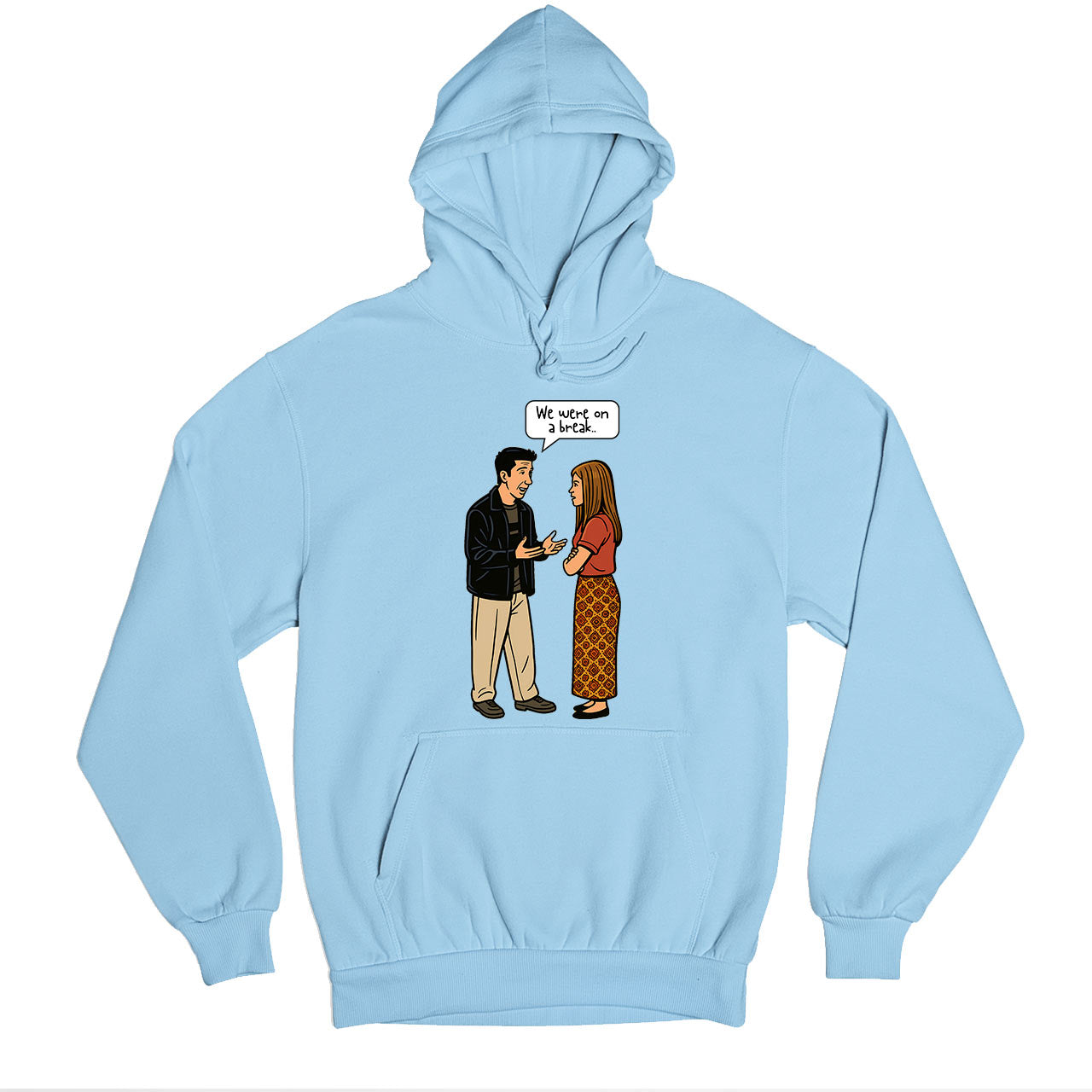 Friends Hoodie - We Were On A Break Hoodie Hooded Sweatshirt The Banyan Tee TBT