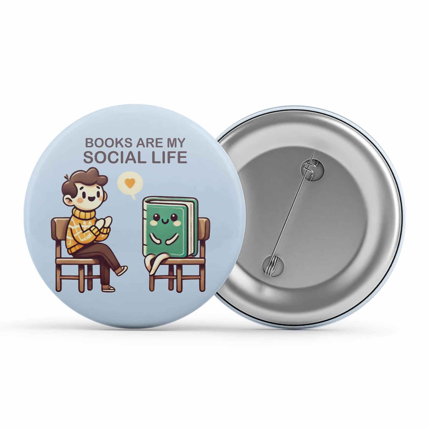 printed books are my social life badge pin button printed graphic stylish buy online india the banyan tee tbt men women girls boys unisex