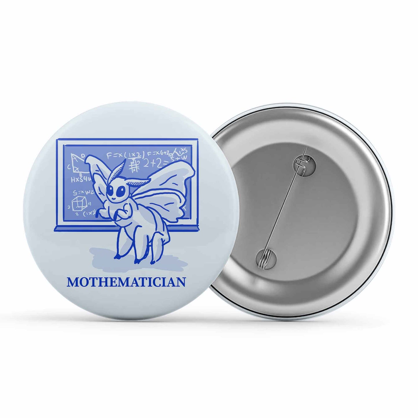 printed mothematician badge pin button printed graphic stylish buy online india the banyan tee tbt men women girls boys unisex