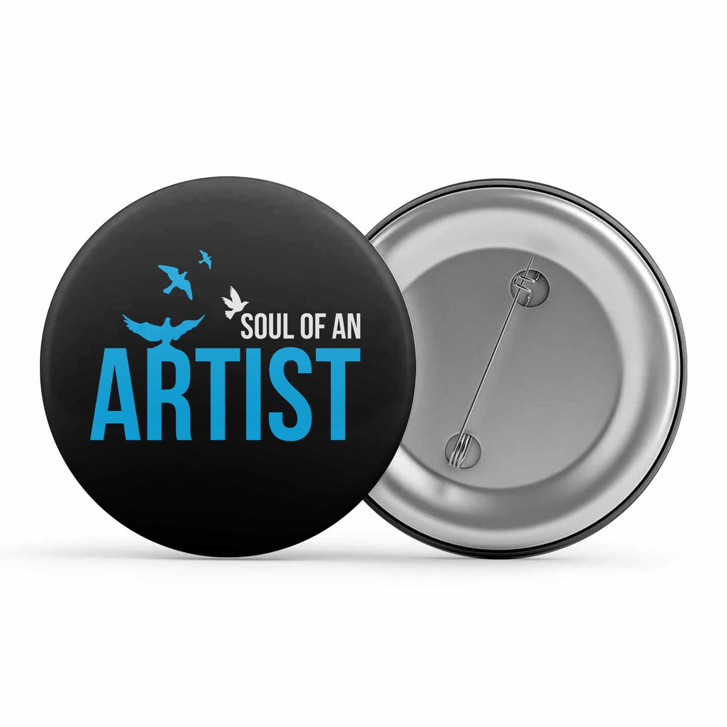 printed soul of an artist badge pin button printed graphic stylish buy online india the banyan tee tbt men women girls boys unisex