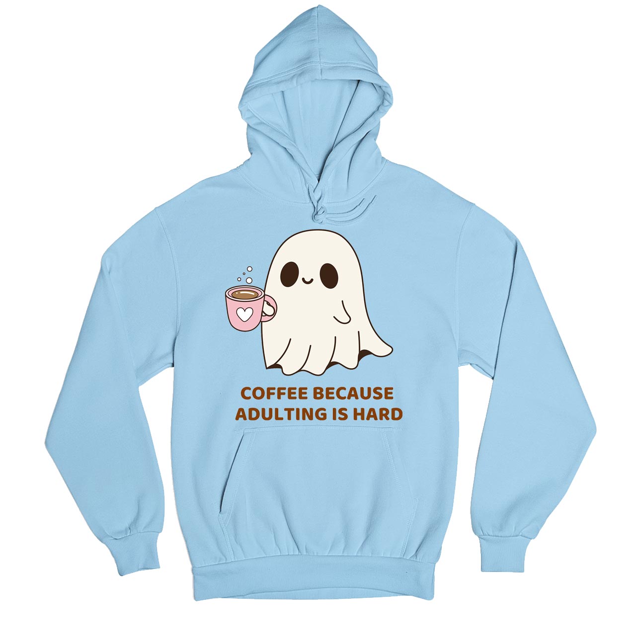 printed coffee because adulting is hard hoodie hooded sweatshirt winterwear printed graphic stylish buy online india the banyan tee tbt men women girls boys unisex baby blue