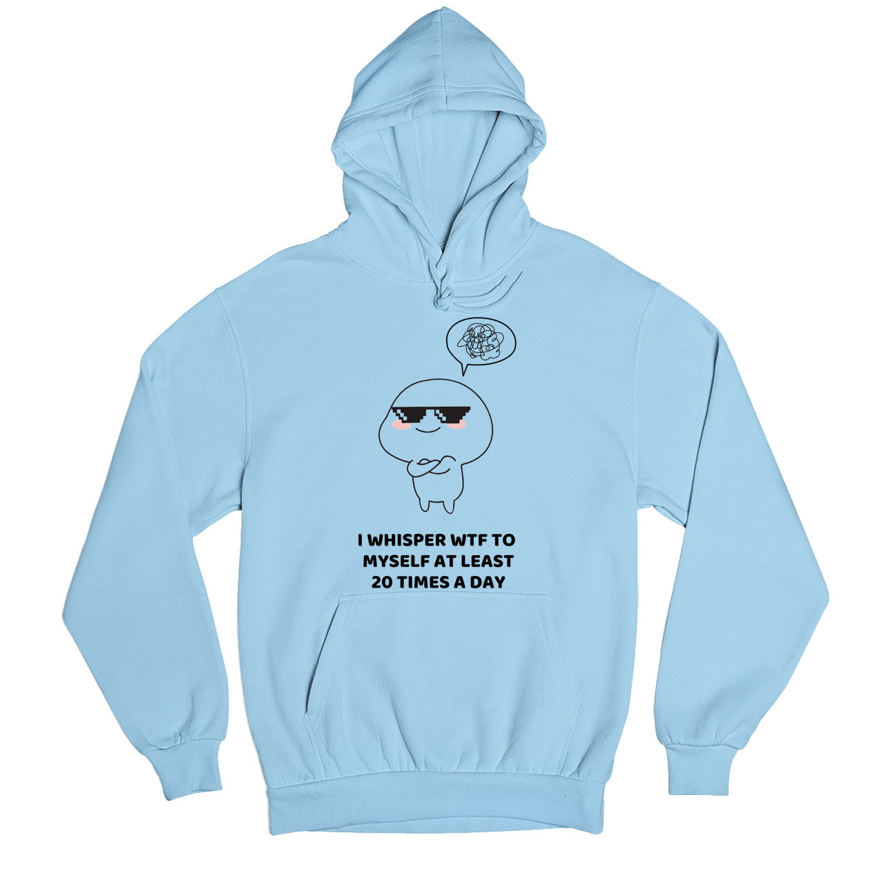 printed 20 times a day hoodie hooded sweatshirt winterwear printed graphic stylish buy online india the banyan tee tbt men women girls boys unisex baby blue