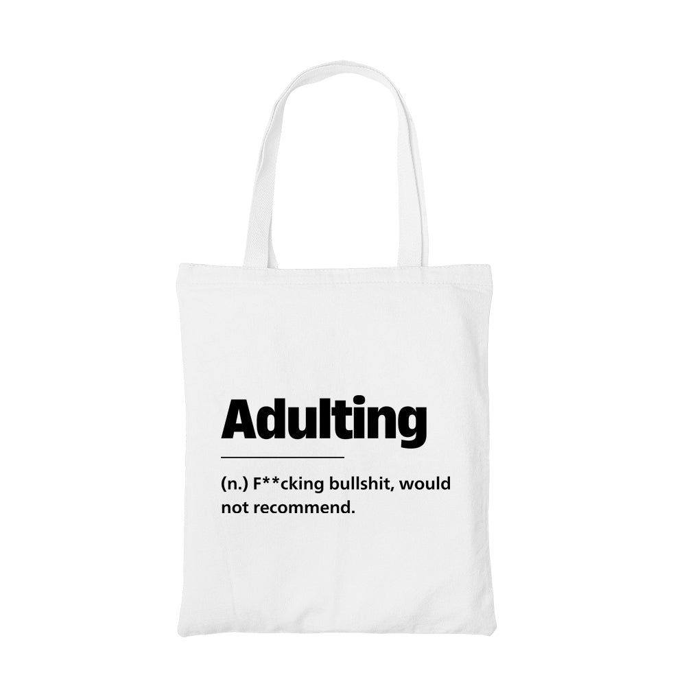 printed adulting tote bag cotton printed printed graphic stylish buy online india the banyan tee tbt men women girls boys unisex