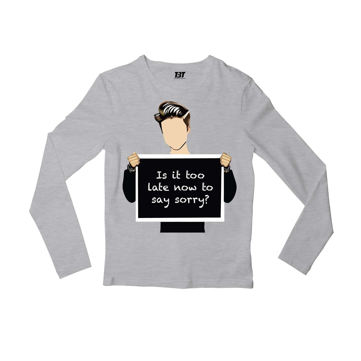 justin bieber sorry full sleeves long sleeves music band buy online india the banyan tee tbt men women girls boys unisex gray