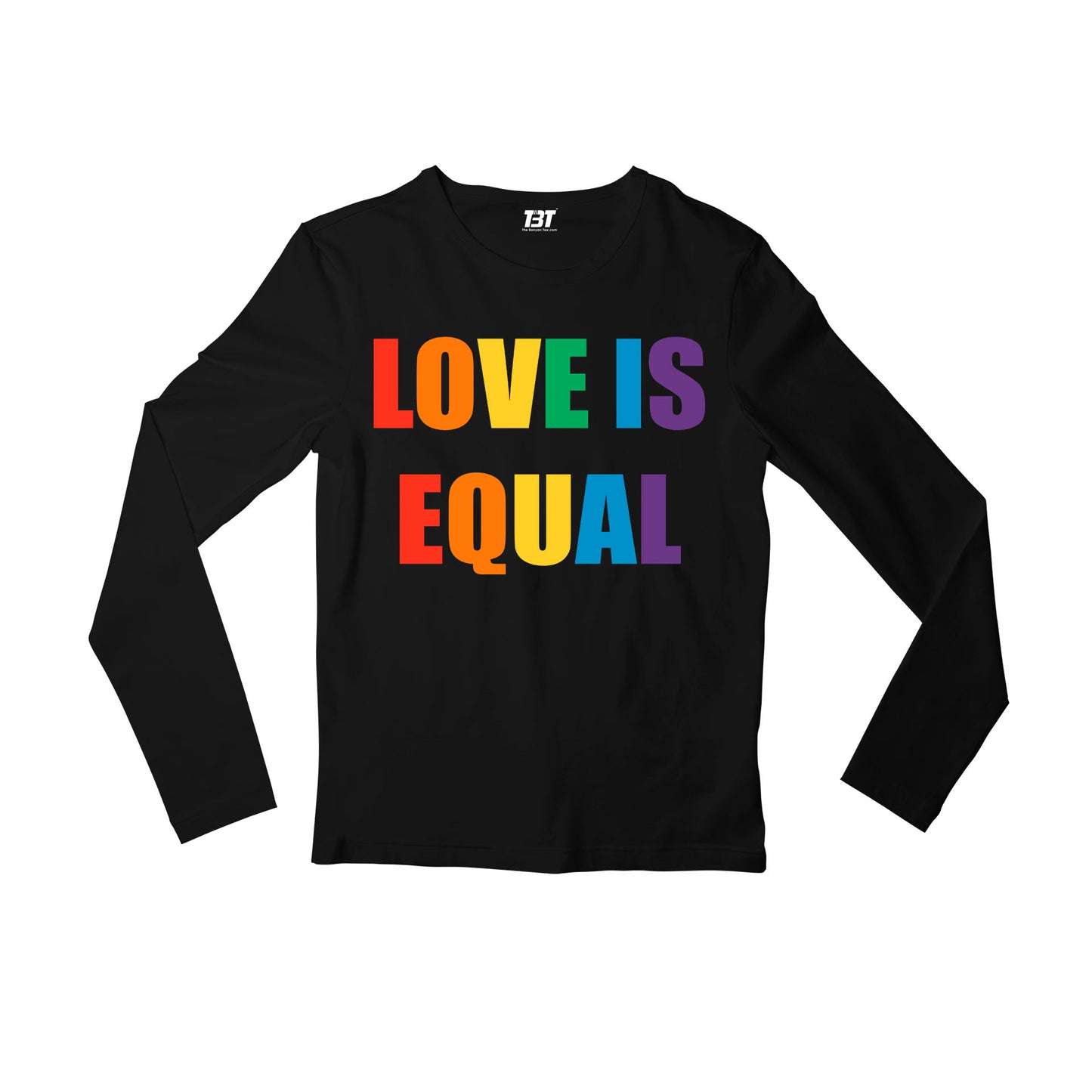 pride love is equal full sleeves long sleeves printed graphic stylish buy online india the banyan tee tbt men women girls boys unisex black - lgbtqia+