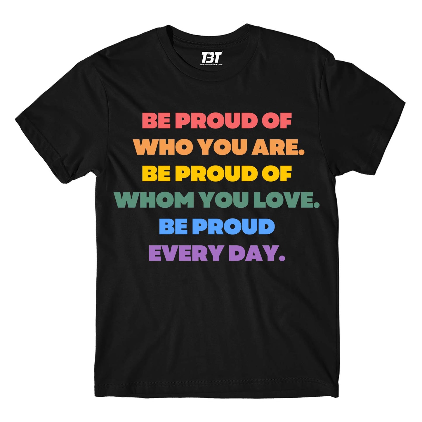 pride be proud t-shirt printed graphic stylish buy online india the banyan tee tbt men women girls boys unisex black - lgbtqia+