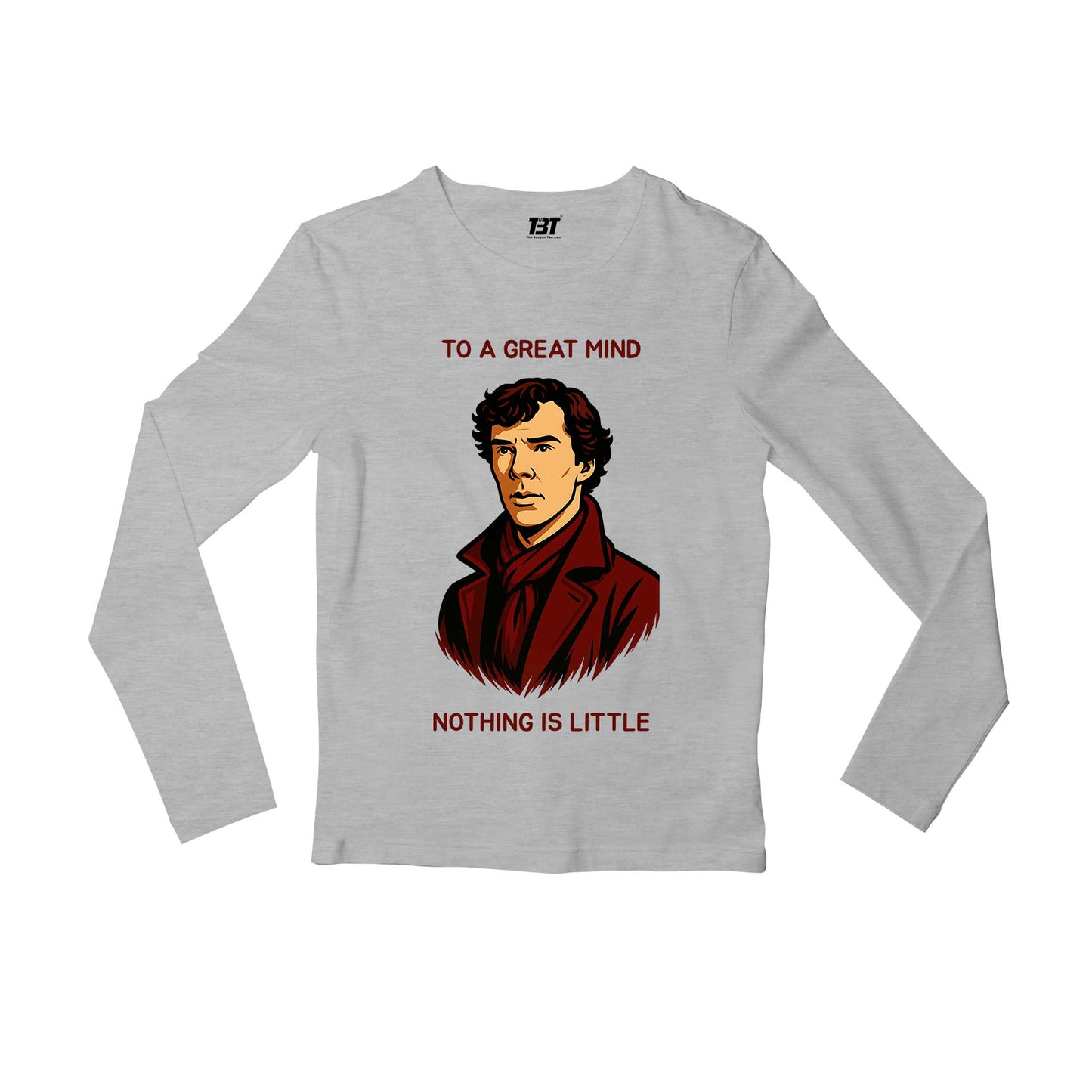 Sherlock Full Sleeves T-shirt - Great Mind Full Sleeves T-shirt The Banyan Tee TBT