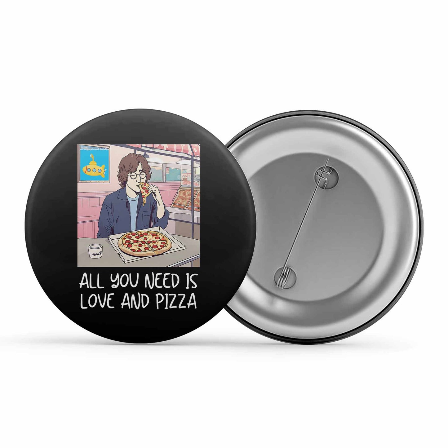 the beatles all you need is pizza badge pin button music band buy online india the banyan tee tbt men women girls boys unisex