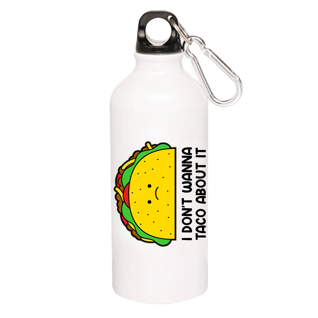 printed taco about it sipper steel water bottle flask gym shaker printed graphic stylish buy online india the banyan tee tbt men women girls boys unisex