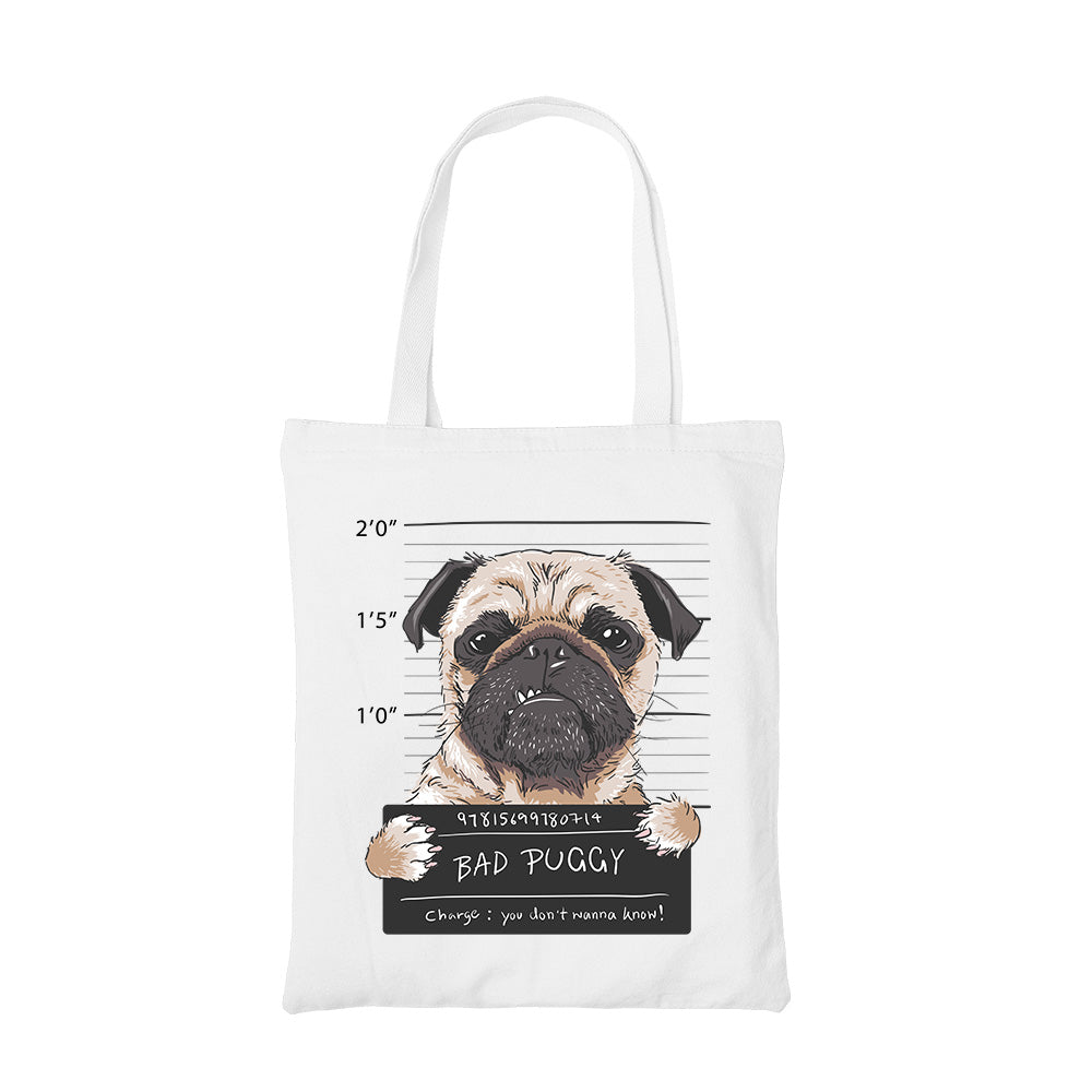 printed bad puggy tote bag cotton printed printed graphic stylish buy online india the banyan tee tbt men women girls boys unisex