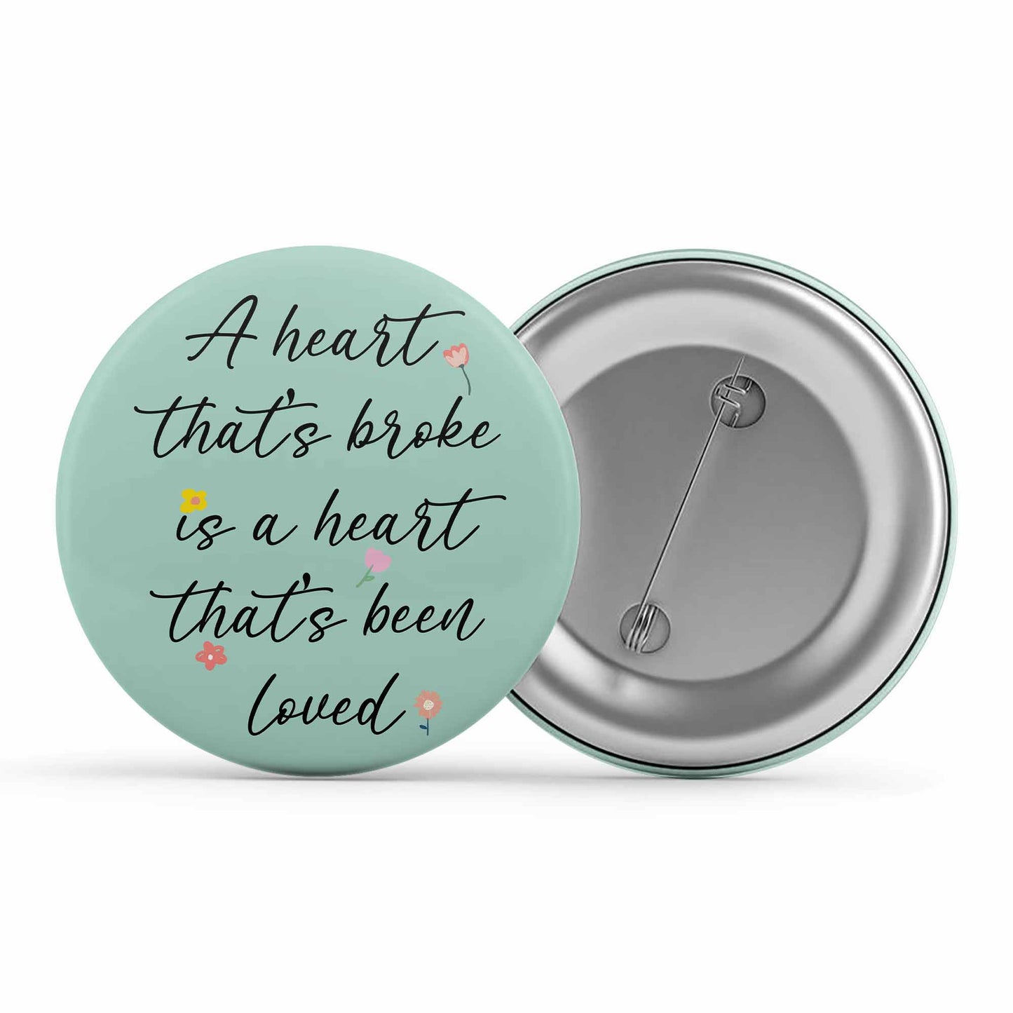 ed sheeran a heart that's broke - supermarket flowers badge pin button music band buy online india the banyan tee tbt men women girls boys unisex