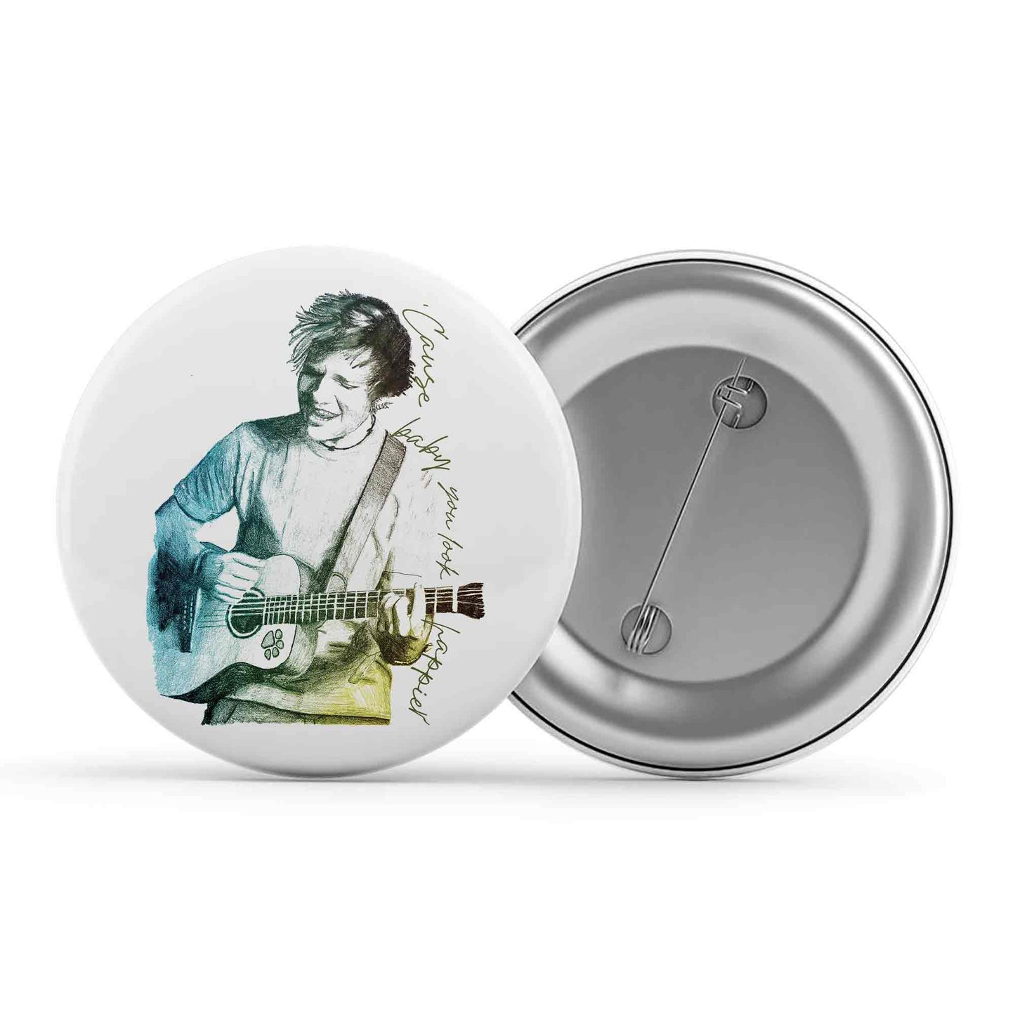 ed sheeran happier badge pin button music band buy online india the banyan tee tbt men women girls boys unisex