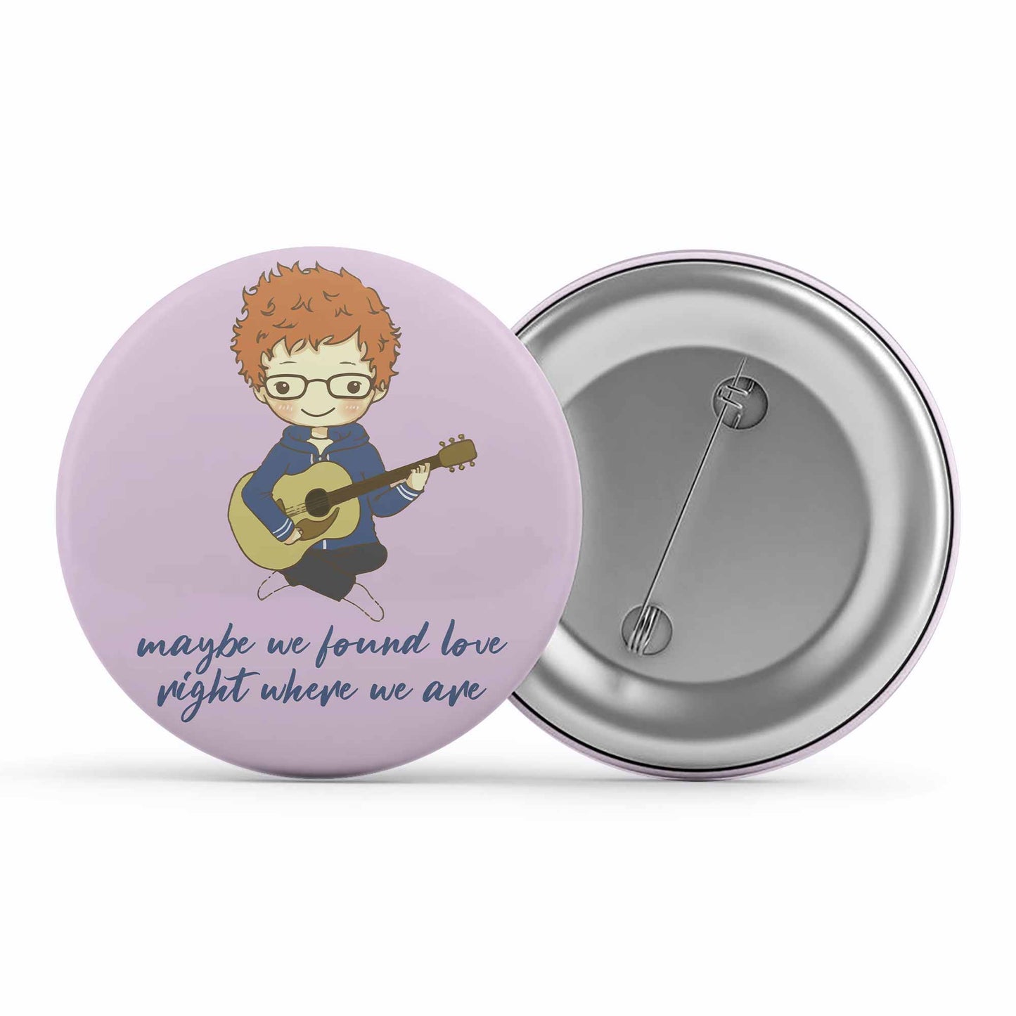 ed sheeran thinking out loud badge pin button music band buy online india the banyan tee tbt men women girls boys unisex
