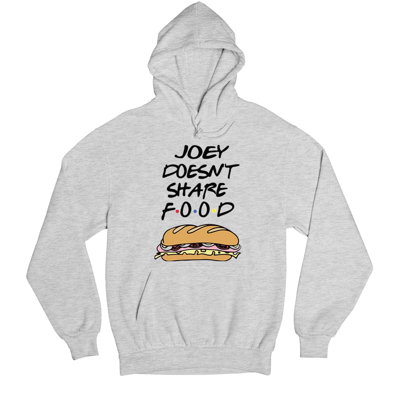 f.r.i.e.n.d.s joey doesn't share food hoodie hooded sweatshirt winterwear tv & movies buy online india the banyan tee tbt men women girls boys unisex gray