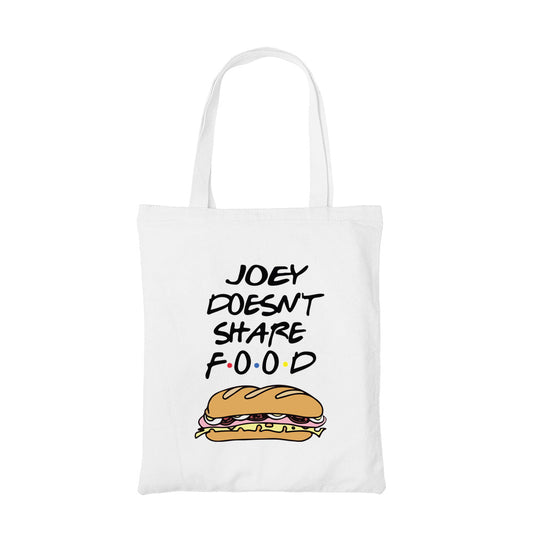 friends joey doesnt share food tote bag hand printed cotton women men unisex