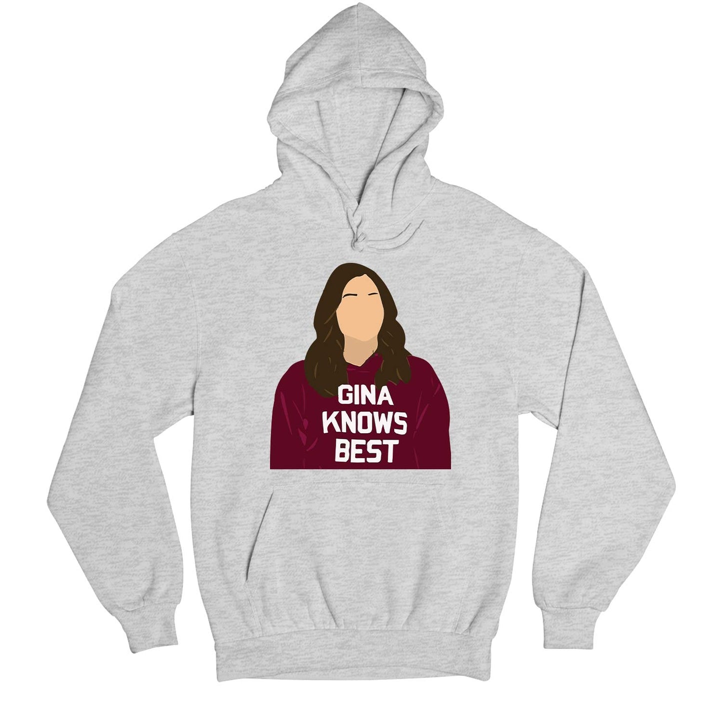 brooklyn nine-nine gina knows best hoodie hooded sweatshirt winterwear buy online india the banyan tee tbt men women girls boys unisex gray detective jake peralta terry charles boyle gina linetti andy samberg merchandise clothing acceessories