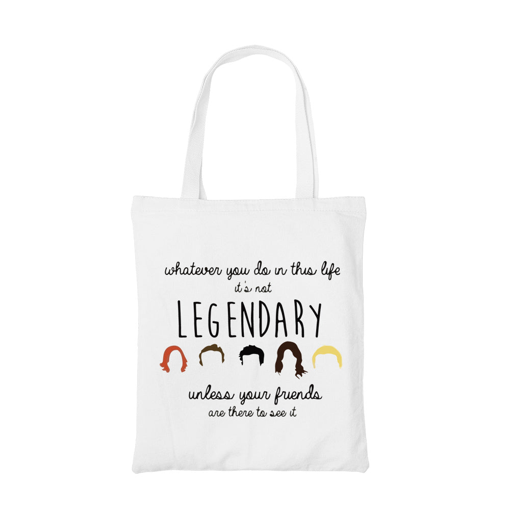 how i met your mother legendary quote tote bag hand printed cotton women men unisex