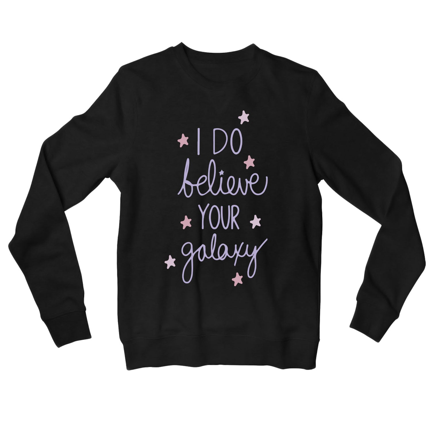 Buy BTS Sweatshirt I Do Believe Your Galaxy at 50 OFF