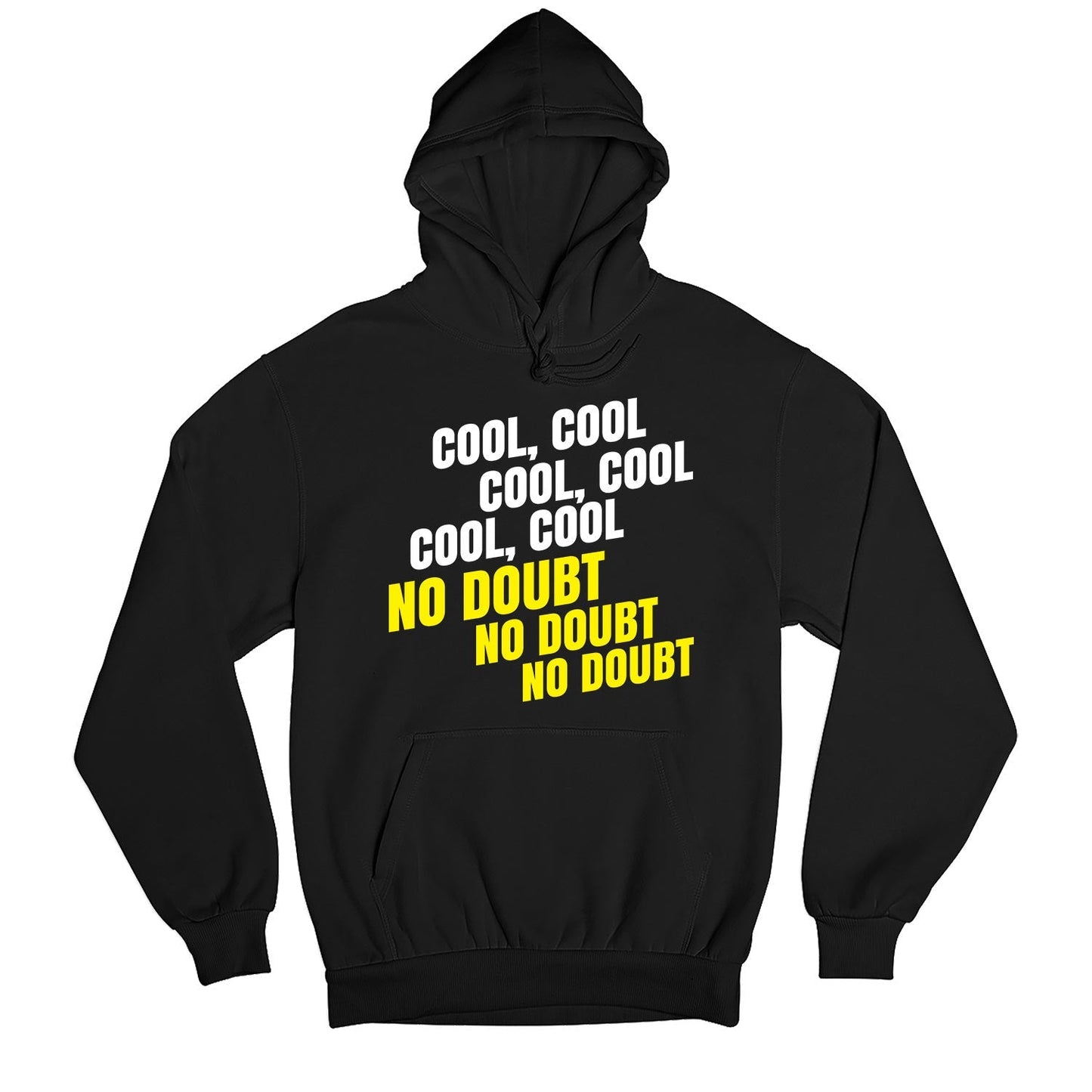 brooklyn nine-nine cool cool cool no doubt no doubt no doubt hoodie hooded sweatshirt winterwear buy online india the banyan tee tbt men women girls boys unisex black detective jake peralta terry charles boyle gina linetti andy samberg merchandise clothing acceessories