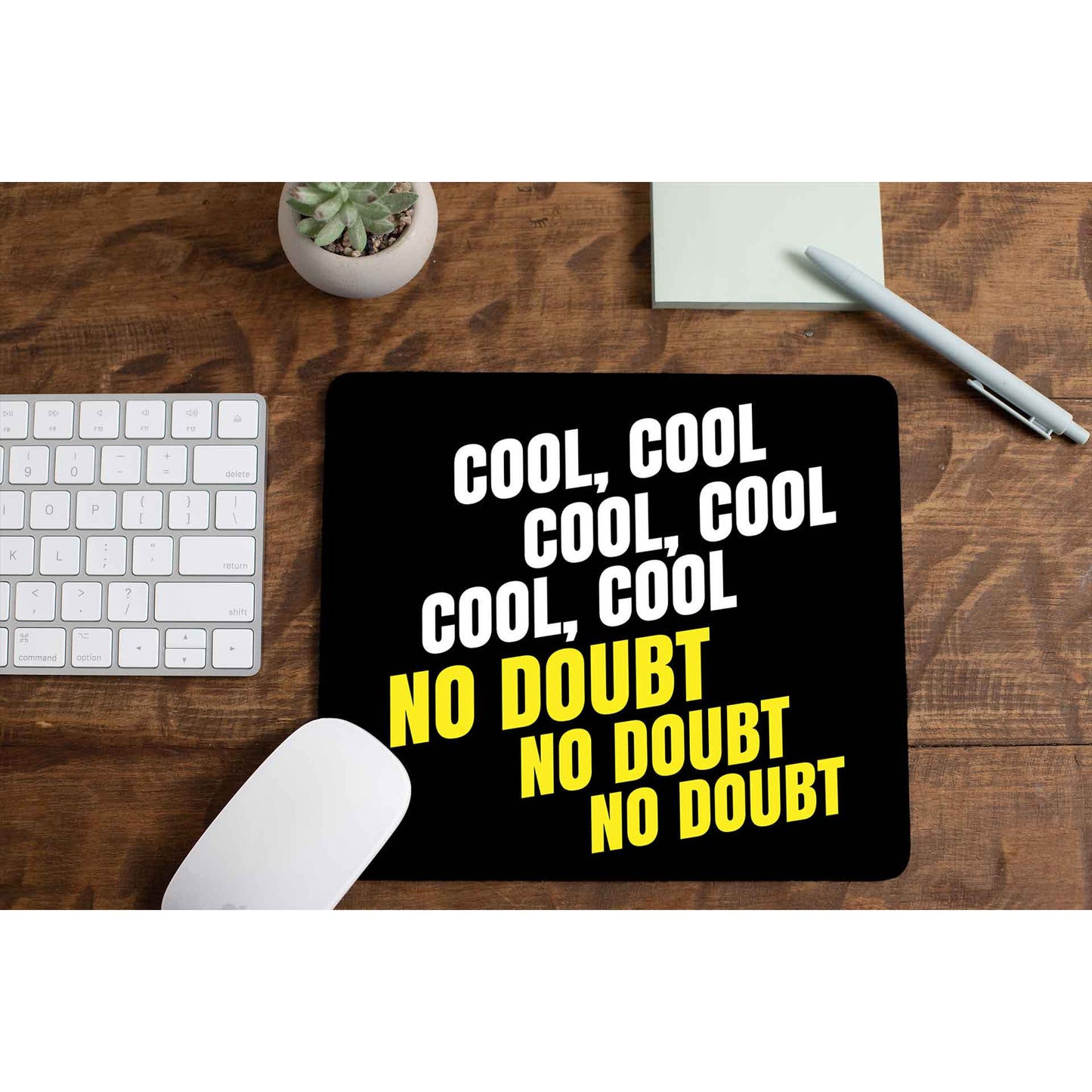 brooklyn nine-nine cool cool cool no doubt no doubt no doubt mousepad logitech large anime buy online india the banyan tee tbt men women girls boys unisex detective jake peralta terry charles boyle gina linetti andy samberg merchandise clothing acceessories