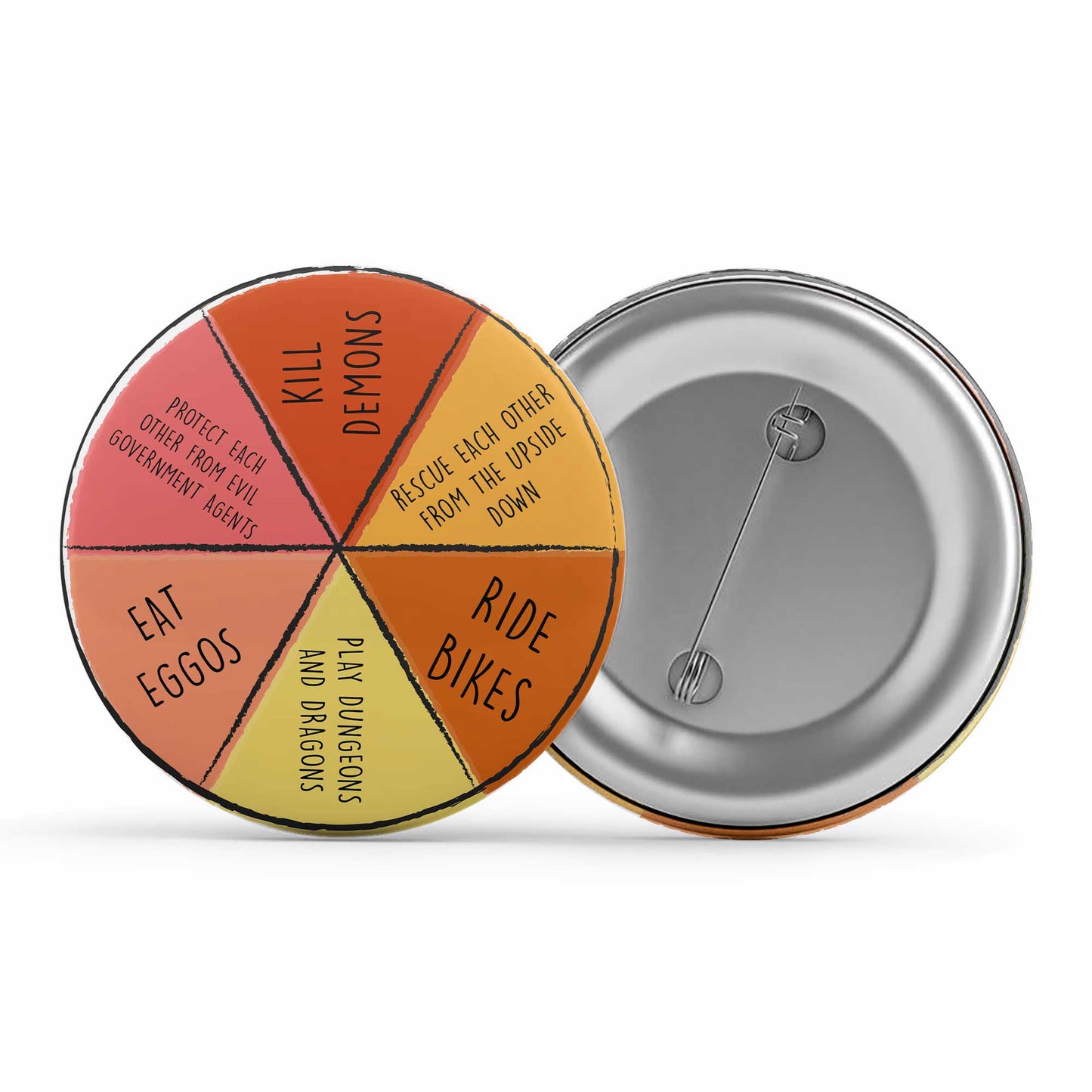 stranger things things friends do badge pin button tv & movies buy online india the banyan tee tbt men women girls boys unisex stranger things eleven demogorgon shadow monster dustin quote vector art clothing accessories merchandise