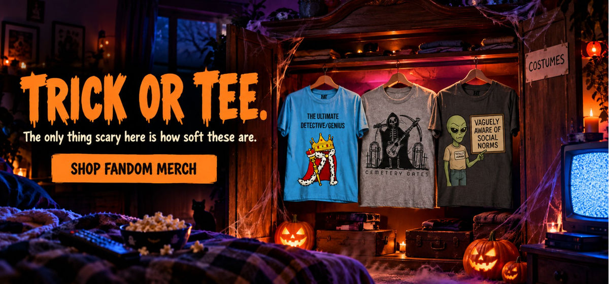 Trick or Tee. Soft fandom tees for Halloween. Shop fandom merch
