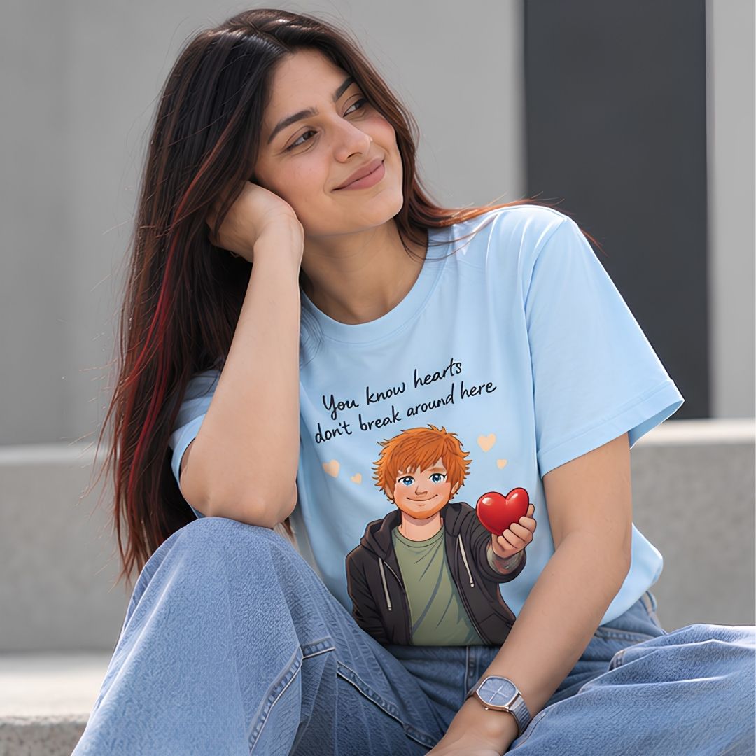 T shirt - Hearts Don't Break Around Here