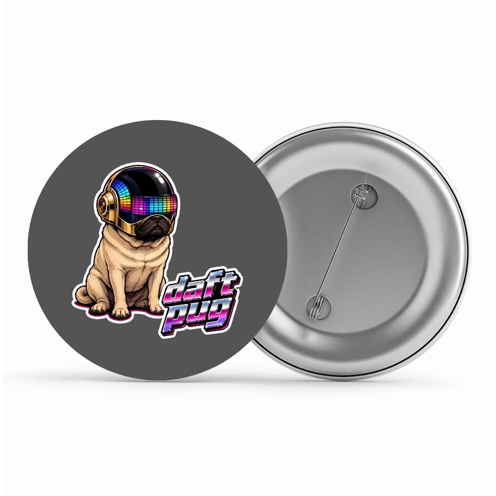 daft punk daft pug badge pin button music band buy online india the banyan tee tbt men women girls boys unisex  