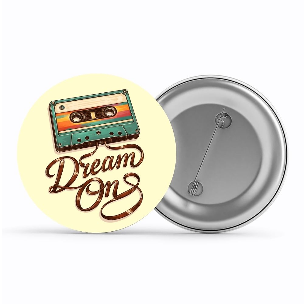 aerosmith dream on badge pin button music band buy online india the banyan tee tbt men women girls boys unisex  
