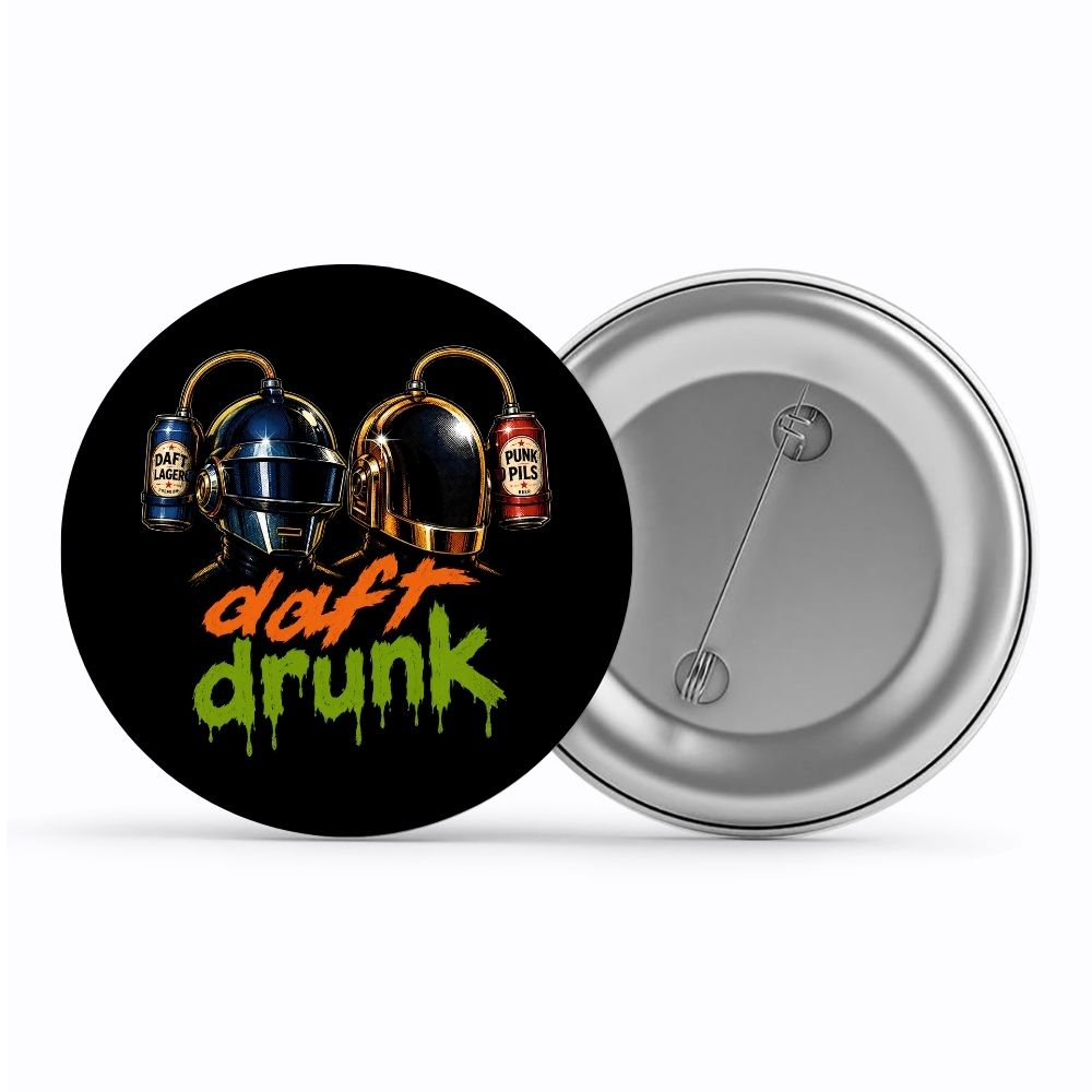 daft punk daft drunk badge pin button music band buy online india the banyan tee tbt men women girls boys unisex  