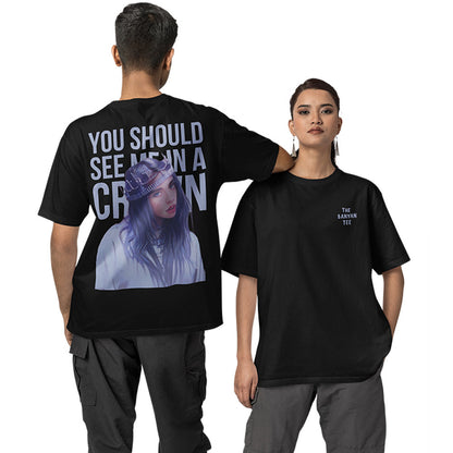 Billie Eilish Oversized T shirt - You Should See Me In A Crown