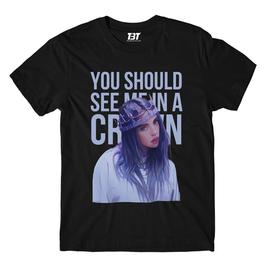 billie eilish you should see me in a crown t-shirt music band buy online india the banyan tee tbt men women girls boys unisex black
