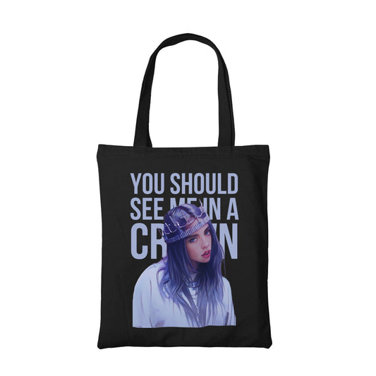 billie eilish you should see me in a crown tote bag hand printed cotton women men unisex