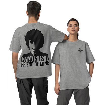 Bob Dylan Oversized T shirt - Chaos Is a Friend Of Mine