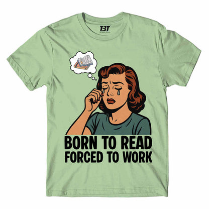 T shirt - Born To Read