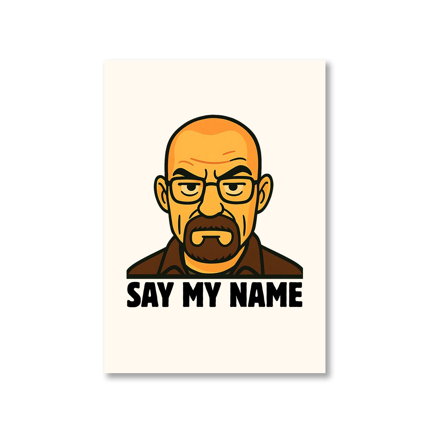Breaking Bad Poster - Say My Name The Banyan Tee TBT