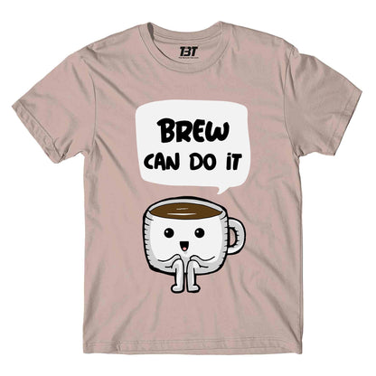 T shirt - Brew Can Do It