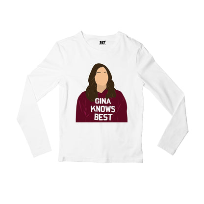 brooklyn nine-nine gina knows best full sleeves long sleeves buy online india the banyan tee tbt men women girls boys unisex white detective jake peralta terry charles boyle gina linetti andy samberg merchandise clothing acceessories