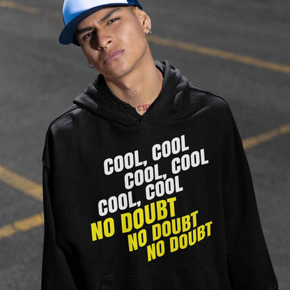 brooklyn nine-nine cool cool cool no doubt no doubt no doubt hoodie hooded sweatshirt winterwear buy online india the banyan tee tbt men women girls boys unisex black detective jake peralta terry charles boyle gina linetti andy samberg merchandise clothing acceessories