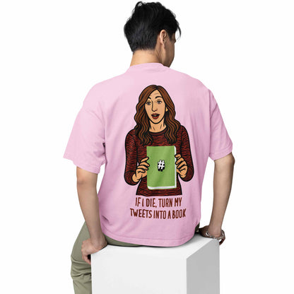 brooklyn nine-nine oversized t shirt - turn my tweets into a book tv & movies t-shirt baby pink buy online india the banyan tee tbt men women girls boys unisex