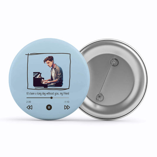 charlie puth see you again badge pin button music band buy online india the banyan tee tbt men women girls boys unisex it's been a long day without you, my friend and i'll tell you all about it when i see you again