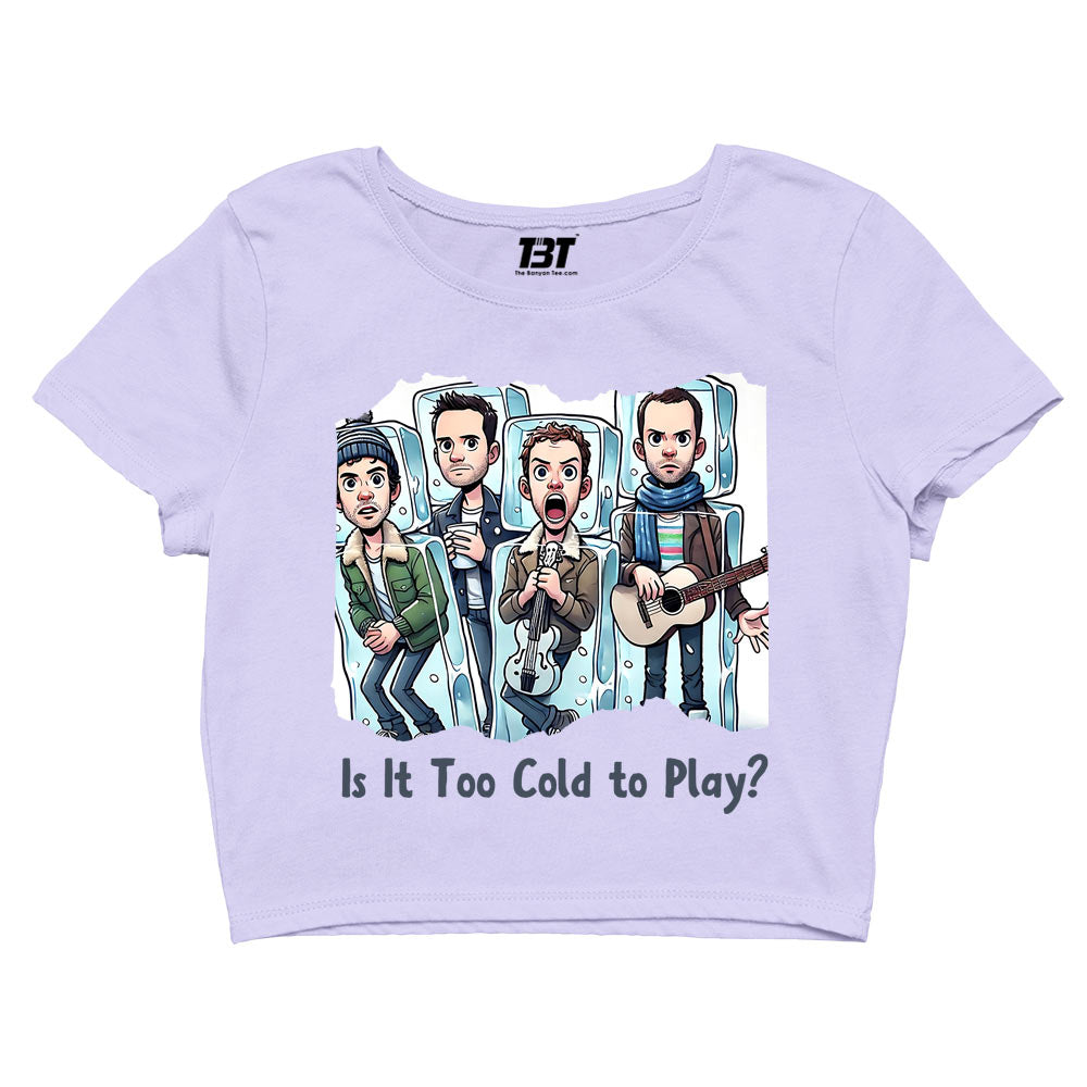 coldplay is it too cold to play crop top music band buy online india the banyan tee tbt men women girls boys unisex s
